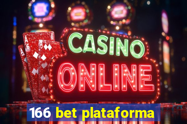 166 bet plataforma